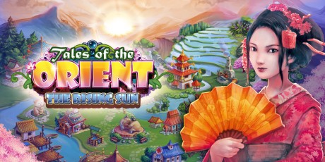 Tales of the Orient - The Rising Sun