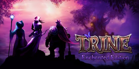 story of trine enchanted edition