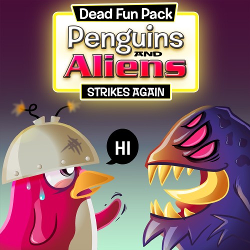 Dead Fun Pack: Penguins and Aliens Strikes Again