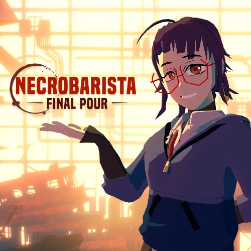 Necrobarista - Final Pour -