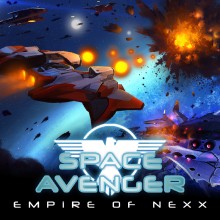 Space Avenger: Empire of Nexx