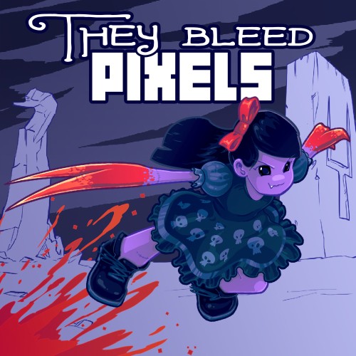 They Bleed Pixels switch box art